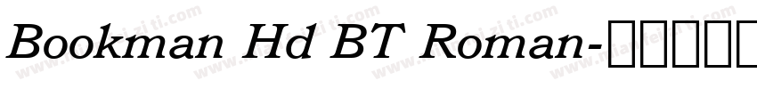 Bookman Hd BT Roman字体转换